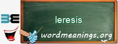 WordMeaning blackboard for leresis